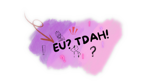 Logo Eu?Tdah - Pergunta em formato de desenho sobre o TDAH